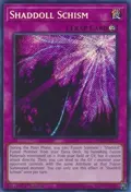 Shaddoll Schism (Secret Rare) RA01-EN077