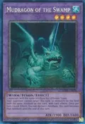 Mudragon of the Swamp (PCR) RA01-EN028