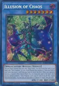 Illusion of Chaos (Secret Rare) RA02-EN020
