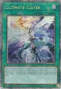 Ultimate Slayer (Quarter Century Secret Rare) RA02-EN070
