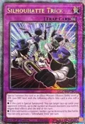 Silhouhatte Trick (Quarter Century Secret Rare) INFO-EN079