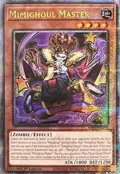 Mimighoul Master (Quarter Century Secret Rare) INFO-EN090