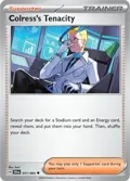 Colress's Tenacity #057/064