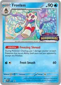 Froslass - 117 (Prerelease) [Staff] #117