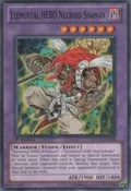 Elemental HERO Necroid Shaman LCGX-EN056