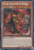Blaster, Dragon Ruler of Infernos (Secret Rare) RA03-EN010
