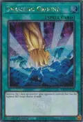 Smashing Ground (Quarter Century Secret Rare) RA03-EN135