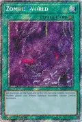 Zombie World (Platinum Secret Rare) RA03-EN205