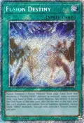 Fusion Destiny (Platinum Secret Rare) RA03-EN270