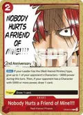Nobody Hurts a Friend of Mine!!!! OP09-019