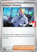 Colress's Tenacity #057/064