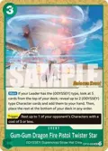 Gum-Gum Dragon Fire Pistol Twister Star OP10-039