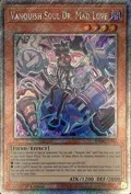 Vanquish Soul Dr. Mad Love (Platinum Secret Rare) RA04-EN045