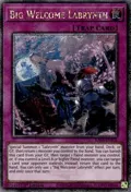 Big Welcome Labrynth (Quarter Century Secret Rare) RA04-EN104