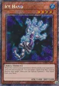 Ice Hand (Platinum Secret Rare) RA04-EN225