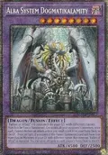 Alba System Dogmatikalamity (Starlight Rare) BLMM-EN011