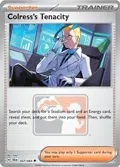 Colress's Tenacity #057/064