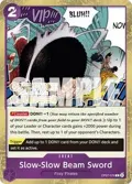 Slow-Slow Beam Sword (Judge Pack Vol. 6) OP07-076