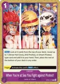 When You're at Sea You Fight against Pirates!! (2025 Pirates League Store Qualifier) OP05-076