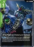 The Path to Victory or Defeat GD01-109
