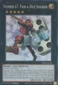 Number 67: Pair-a-Dice Smasher (CR) JUSH-EN058