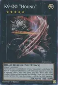K9-00 "Hound" (Super Rare) JUSH-EN036