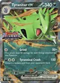 Tyranitar ex (Prismatic Evolutions Stamp) #064/131