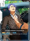 Unforeseen Incident ST01-014