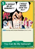 You Can Be My Samurai!! (Reprint) OP01-055