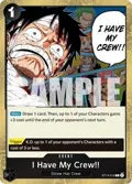I Have My Crew!! (Pirate Foil) ST14-016