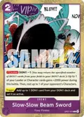 Slow-Slow Beam Sword (Pirate Foil) OP07-076