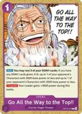 Go All the Way to the Top!! OP13-077