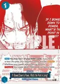If I Bowed Down to Power, What's the Point in Living? (3rd Anniversary Treasure Campaign Pack) OP13-057
