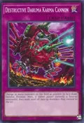 Destructive Daruma Karma Cannon L26D-ENX28