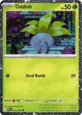 Oddish (Cosmos Holo) #001/094