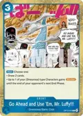 Go Ahead and Use 'Em, Mr. Luffy!!! OP15-055