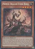 Primite Dragon Ether Beryl (Secret Rare) RA05-EN033