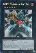 D/D/D Marksman King Tell (Secret Rare) RA05-EN047