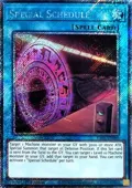 Special Schedule (Platinum Secret Rare) RA05-EN060