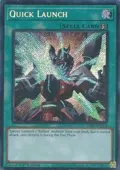 Quick Launch (Secret Rare) RA05-EN062