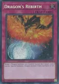 Dragon's Rebirth (Secret Rare) RA05-EN078