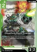 Chuchu's Demi Trainer GD04-030