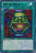 Pot of Greed (Mosaic Rare) BP02-EN129