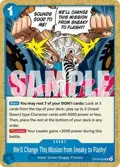 We'll Change This Mission from Sneaky to Flashy! OP16-059