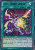 Full-Force Strike (Mosaic Rare) BP02-EN166