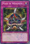 Mask of Weakness (Mosaic Rare) BP02-EN174