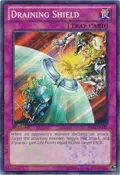 Draining Shield (Mosaic Rare) BP02-EN181
