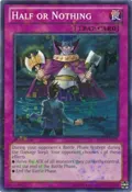Half or Nothing (Mosaic Rare) BP02-EN201