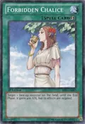 Forbidden Chalice (Starfoil) BP01-EN082
