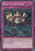 Half or Nothing (Starfoil) BP01-EN101